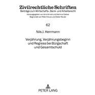 Verjhrung, Verjhrungsbeginn Und Regress Bei Brgschaft Und Gesamtschuld by Herrmann, Nils J, 9783631638255