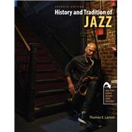 History and Tradition of Jazz -W/ACCESS CODE by Thomas E Larson, 9798765708255