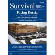 Survival AprilMay 2021: Facing Russia by The International Institute for Strategic Studies (IISS), 9781032018256