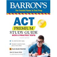 Act Premium Study Guide With 6 Practice Tests by Stewart, Brian, 9781506258256