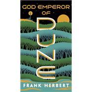 God Emperor of Dune by Herbert, Frank, 9780593098257