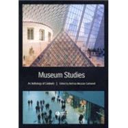 Museum Studies An Anthology of Contexts by Carbonell, Bettina Messias, 9780631228257