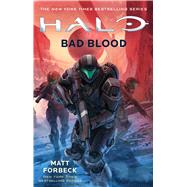 Halo: Bad Blood by Forbeck, Matt, 9781501128257