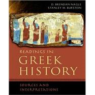 Readings in Greek History Sources and Interpretations by Nagle, D. Brendan; Burstein, Stanley M., 9780195178258