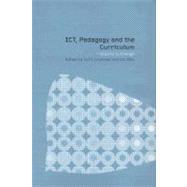 ICT, Pedagogy and the Curriculum : Subject to Change by Ellis, Viv; Loveless, Avril, 9780203468258