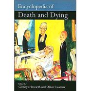 Encyclopedia of Death and Dying by Howarth,Glennys, 9780415188258