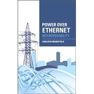 Power Over Ethernet Interoperability Guide by Maniktala, Sanjaya, 9780071798259