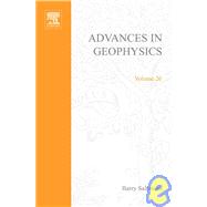 Advances in Geophysics by Saltzman, Barry, 9780120188260