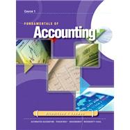 Fundamentals of Accounting : Course 1 by Gilbertson, Claudia B.; Lehman, Mark W., 9780538448260