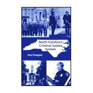 North Carolina's Criminal Justice System by Knepper, Paul, 9780890898260
