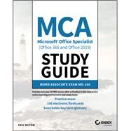 MCA Microsoft Office Specialist (Office 365 and Office 2019) Study Guide Word Associate Exam MO-100 by Butow, Eric, 9781119718260