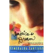 America's Dream by Santiago, Esmeralda, 9780060928261
