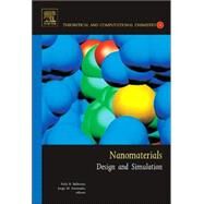 Nanomaterials: Design and Simulation by Balbuena; Seminario, 9780444528261