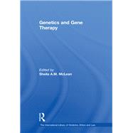 Genetics and Gene Therapy by McLean,Sheila A.M., 9781138378261