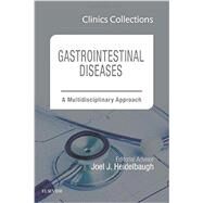 Gastrointestinal Diseases: A Multidisciplinary Approach by Heidelbaugh, Joel J., 9780323428262