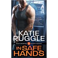 In Safe Hands by Ruggle, Katie, 9781492628262