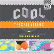 Cool Tessellations by Hanson, Anders; Mann, Elissa, 9781617838262