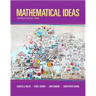 Mathematical Ideas plus MyLab Math -- Access Card Package by Miller, Charles D.; Heeren, Vern E.; Hornsby, John; Heeren, Christopher, 9780321978264