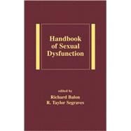 Handbook Of Sexual Dysfunction by Balon; Richard, 9780824758264