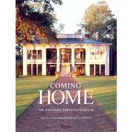 Coming Home The Southern Vernacular House by Strickland, James Lowell; Sully, Susan; Historical Concepts, 9780847838264
