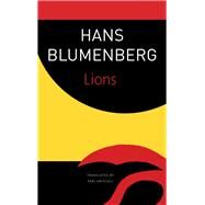 Lions by Blumenberg, Hans; Driscoll, Kri, 9780857428264