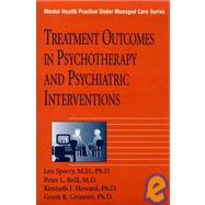 Treatment Outcomes in Psychotherapy and Psychiatric Interventions by Sperry,Len;Sperry,Len, 9780876308264
