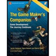The Game Maker's Companion: Game Development: the Journey Continues by Habgood, Jacob, 9781430228264