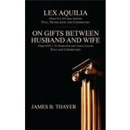 Lex Aquilia by Thayer, James Bradley, 9781584778264