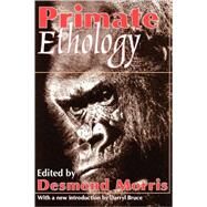 Primate Ethology by Morris,Desmond, 9780202308265