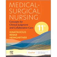 Medical-Surgical Nursing (w/ Evolve Resources) by Ignatavicius, Donna; Cherie, Rebar; Heimgartner, Nicole;, 9780323878265