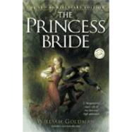 The Princess Bride by GOLDMAN, WILLIAM, 9780345418265