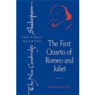 The First Quarto of Romeo and Juliet by Edited by Lukas Erne, 9780521178266