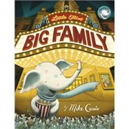 Little Elliot, Big Family by Curato, Mike; Curato, Mike, 9780805098266