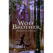 Wolf Brother by Paver, Michelle, 9780060728267