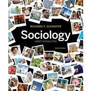 Sociology : A Brief Introduction by Schaefer, Richard T., 9780073528267