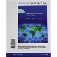 International Business The New Realities, Student Value Edition by Cavusgil, S. Tamer; Knight, Gary; Riesenberger, John, 9780134388267