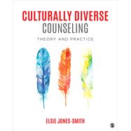 Culturally Diverse Counseling by Jones-smith, Elsie, 9781483388267