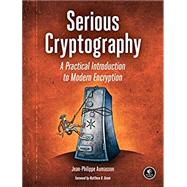 Serious Cryptography by AUMASSON, JEAN-PHILIPPE, 9781593278267