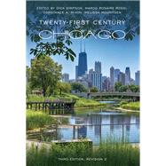Twenty-First Century Chicago by Dick Simpson, 9798823308267