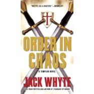 Order in Chaos by Whyte, Jack, 9780515148268
