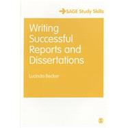 Writing Successful Reports and Dissertations by Becker, Lucinda, 9781446298268