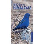 Birds of the Himalayas by Grewal, Bikram; Pfister, Otto, 9781472938268