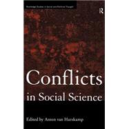 Conflicts in Social Science by Van Harskamp; Anton, 9780415148269