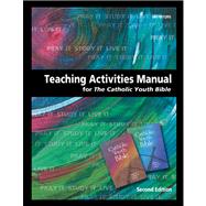 Teaching Activities Manual for the Catholic Youth Bible by Navarro, Christine Schmertz, 9780884898269