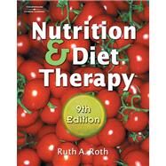 Nutrition & Diet Therapy by Roth, Ruth A., 9781418018269
