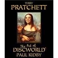 The Art of Discworld by Kidby, Paul; Kidby, Paul, 9780060758271