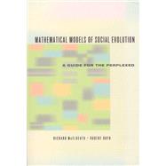 Mathematical Models of Social Evolution by McElreath, Richard, 9780226558271
