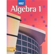 Algebra 1, Grade 9: Holt Algebra 1 by Burger, Edward B.; Chard, David J., 9780030358272