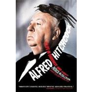 Alfred Hitchcock : A Life in Darkness and Light by McGilligan, Patrick, 9780060988272