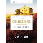 Colossians Bible Study Guide plus Streaming Video by Jay Y. Kim, 9780310148272